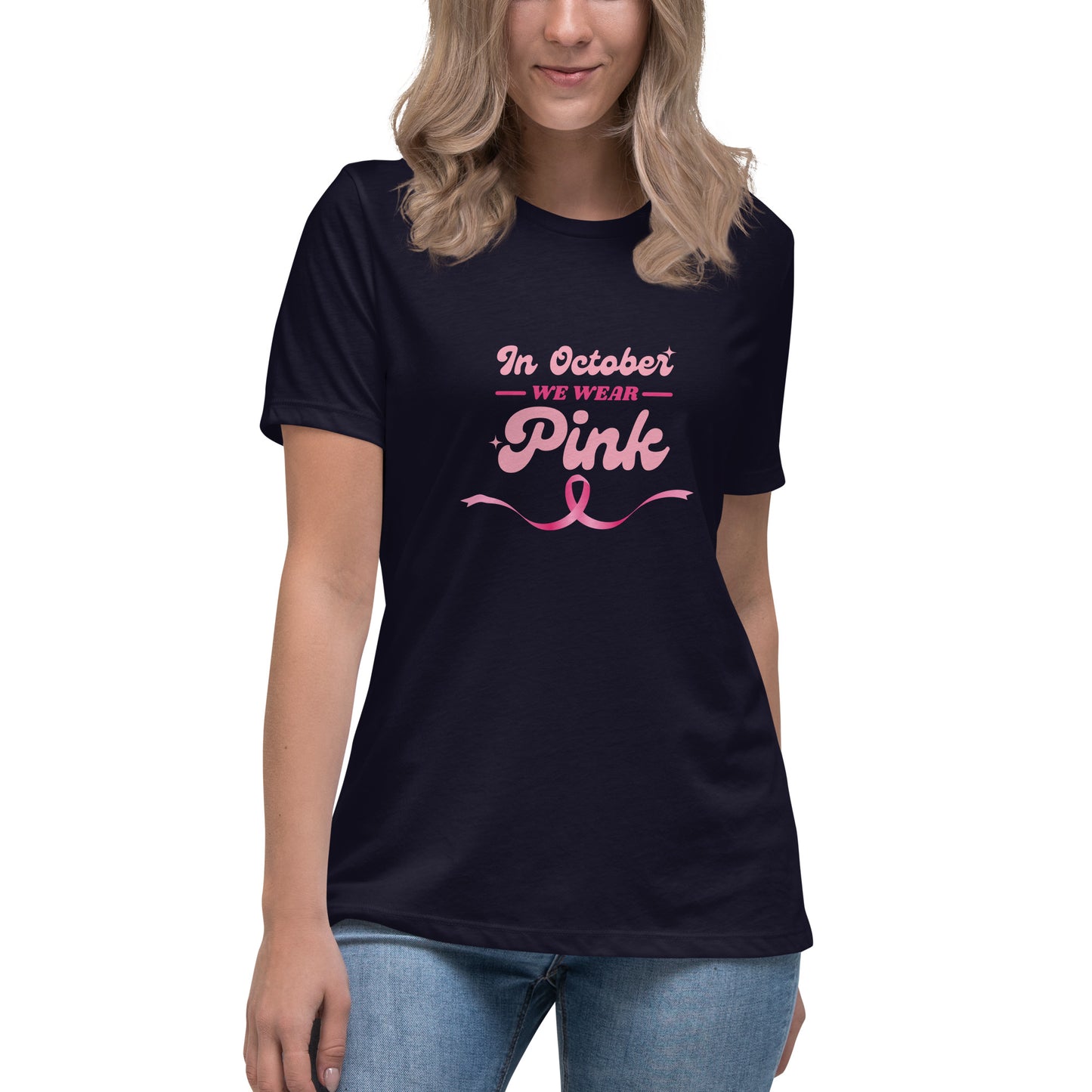 In October We Wear Pink Women's Relaxed T-Shirt